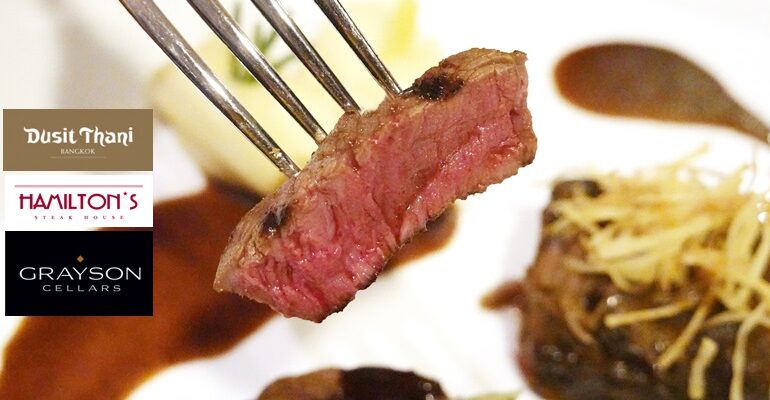 มื้อเดียววันเดียวกับ Grayson Cellars Wine Dinner สุดคุ้มที่ Hamilton’s Steak House, Dusit Thani Bangkok