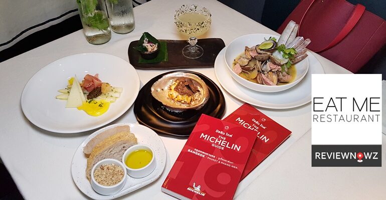 ความอร่อยลงตัวไร้ที่ติเจ้าของ Michelin Guide Bangkok 2 ปีซ้อนที่ Eat Me Restaurant @ Silom