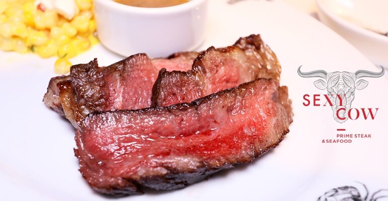 สัมผัสประสบการณ์แสนอร่อยไปกับสเต็กเนื้อนุ่มและซีฟู้ดสดๆในบรรยากาศสวยๆที่ Sexy Cow Prime Steak & Seafood @ หลังสวน