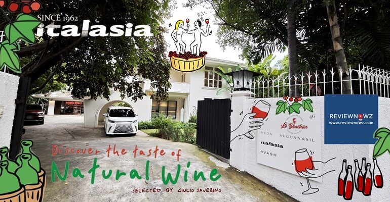 ชิม Natural Wine ไวน์ธรรมชาติที่มีเอกลักษณ์ของความเป็นผลไม้ที่สดชื่นโดย Italasia Sathon