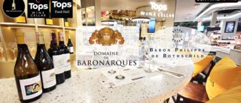 รีวิวงานไวน์เทสติ้ง 999 บาทสุดคุ้ม! Domaine de Baronarques @ Champagne Bar, Tops Food Hall Central Park