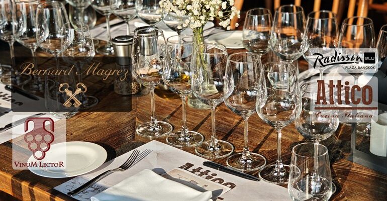ชิมไวน์บนชั้นที่ 28 กับงาน Bernard Magrez Bordeaux Wine Masterclass @ Attico Radisson Blu Bangkok