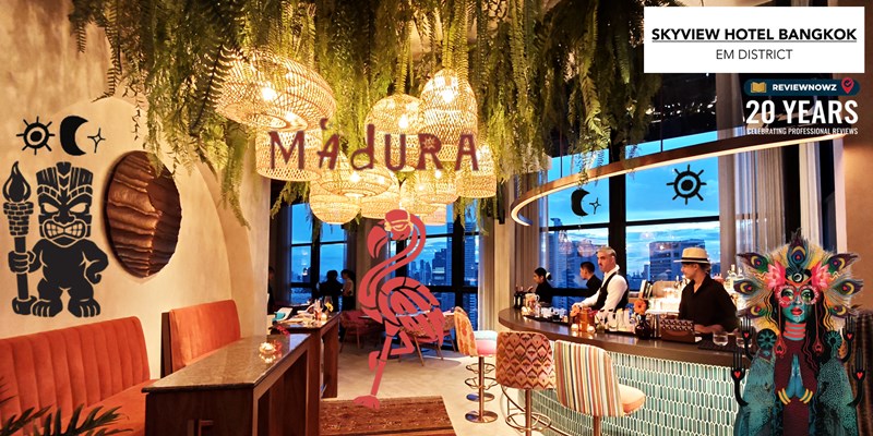 เปิดใหม่ รูฟท็อปสไตล์ Latin สวยเก๋ที่ Madura Rooftop Bangkok @ สุขุมวิท 24