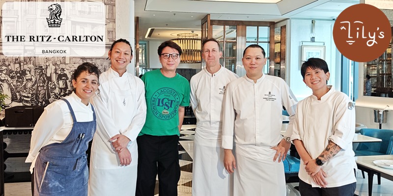 นานๆจะมีมากับที่สุดบุฟเฟต์มื้อพิเศษ Lily's - The Ritz-Carlton Bangkok @ One Bangkok